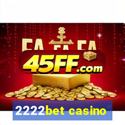 2222bet casino
